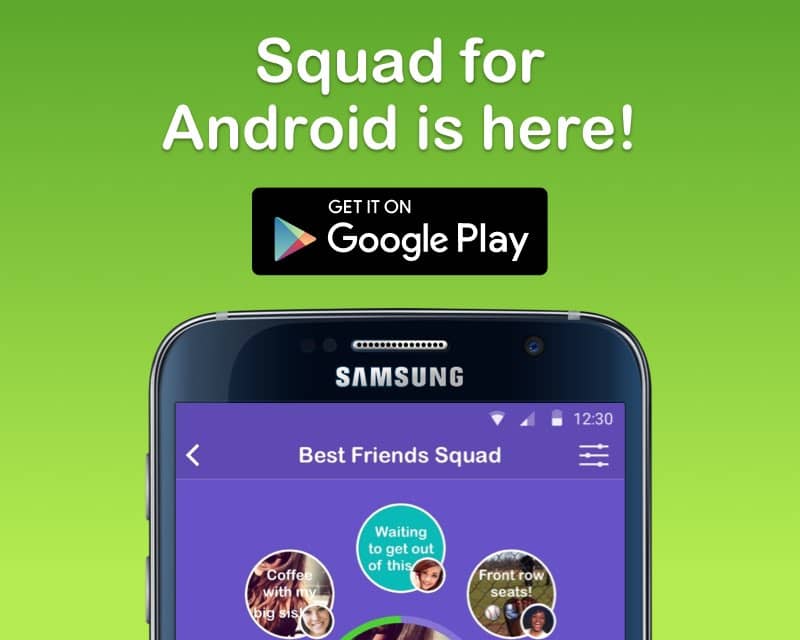 Squad for Android